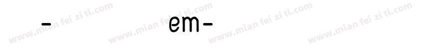 MONO-RGO MODULAR Sem字体转换